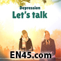 Depression: let’s talk